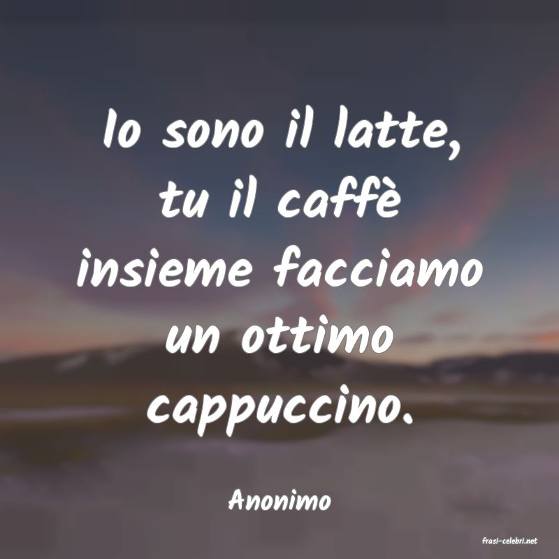 frasi di Anonimo