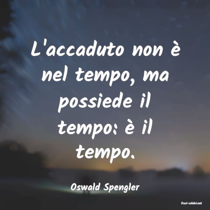 frasi di Oswald Spengler