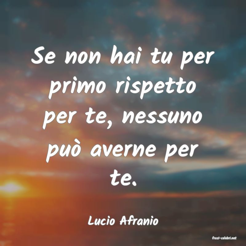 frasi di Lucio Afranio