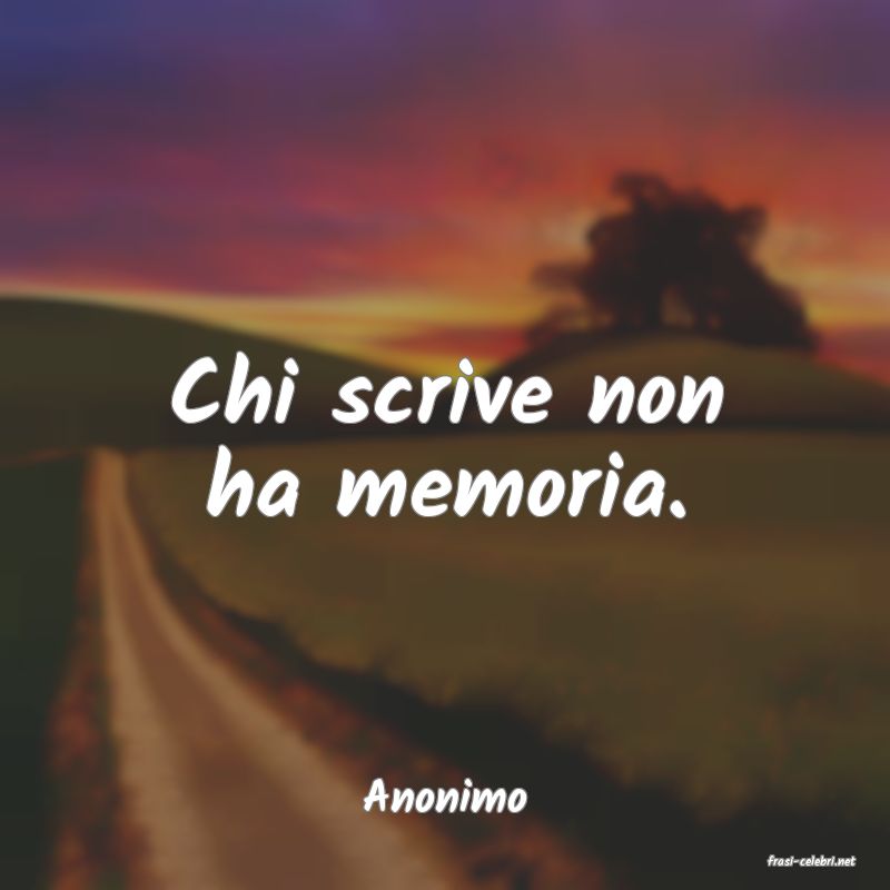 frasi di Anonimo