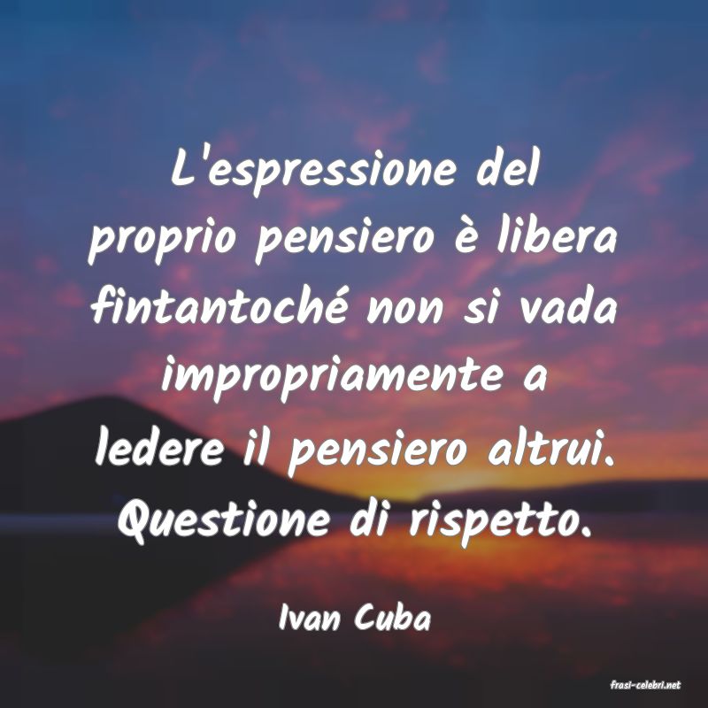 frasi di  Ivan Cuba

