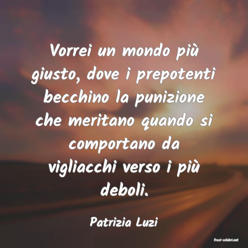 frasi di Patrizia Luzi