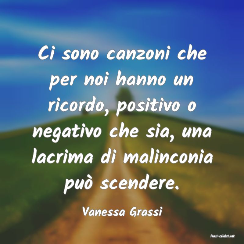 frasi di  Vanessa Grassi

