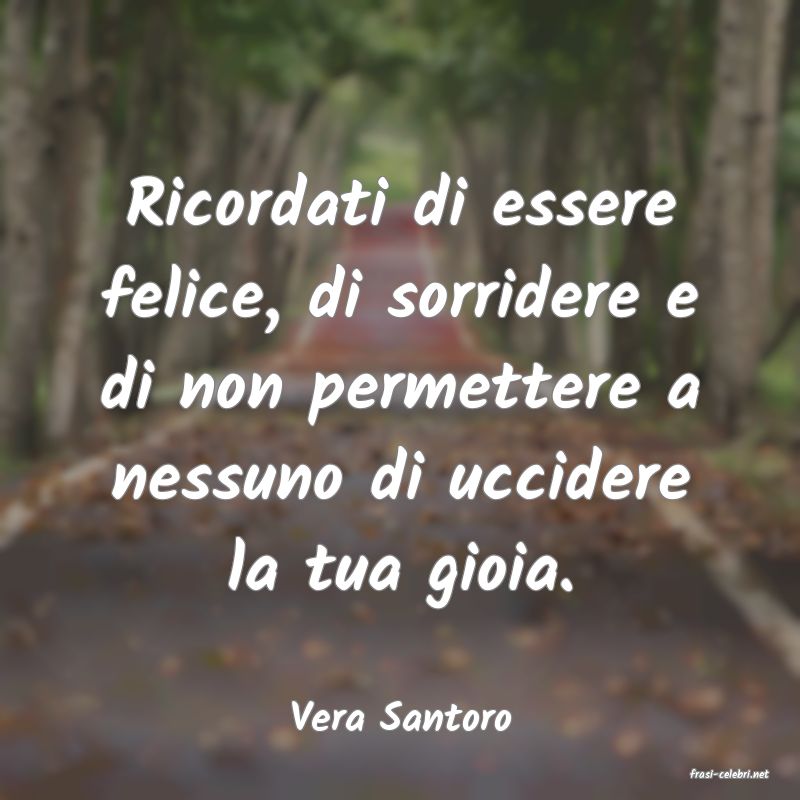 frasi di Vera Santoro