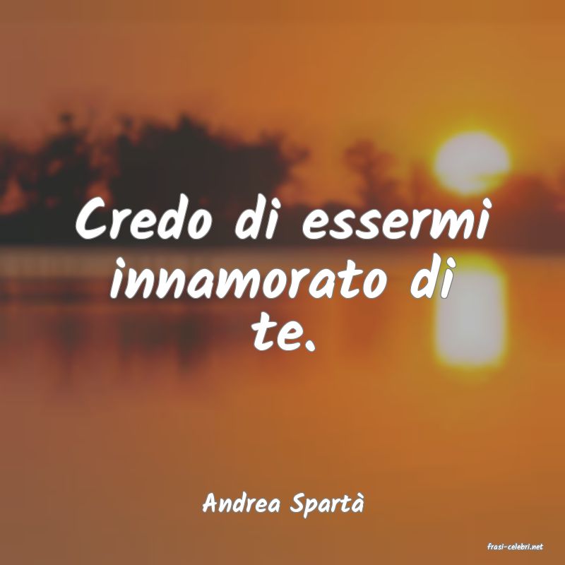 frasi di Andrea Spart