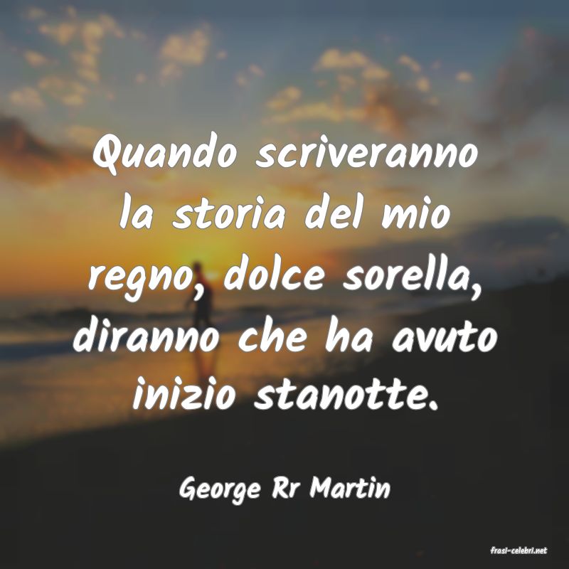frasi di  George Rr Martin
