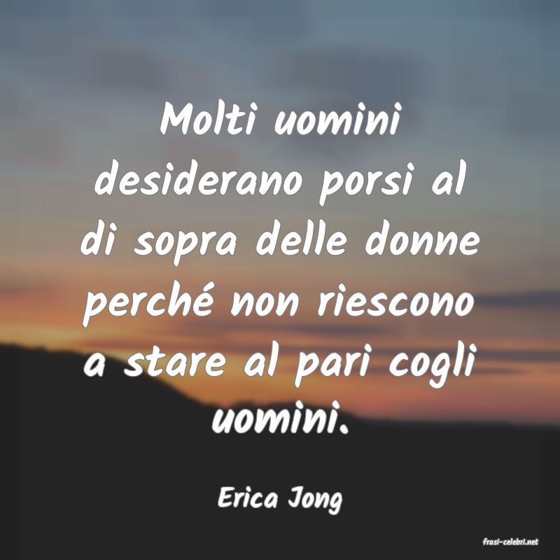 frasi di Erica Jong