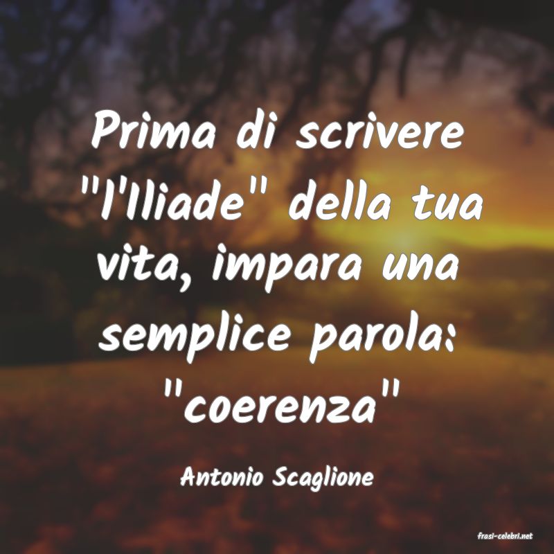 frasi di  Antonio Scaglione
