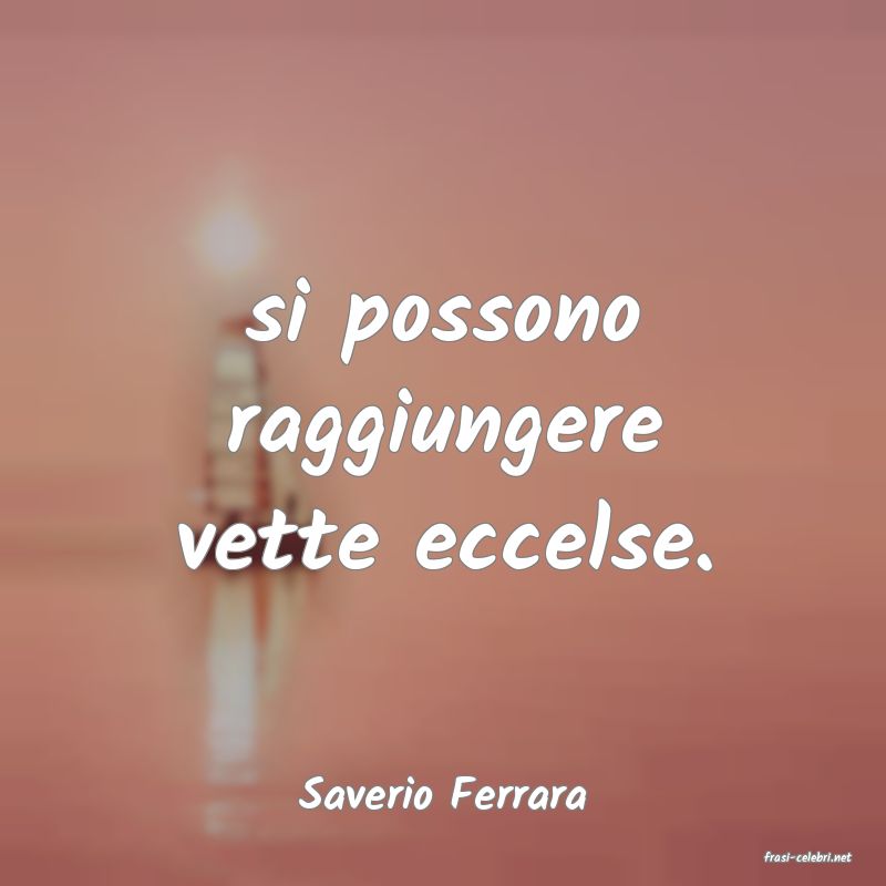 frasi di Saverio Ferrara