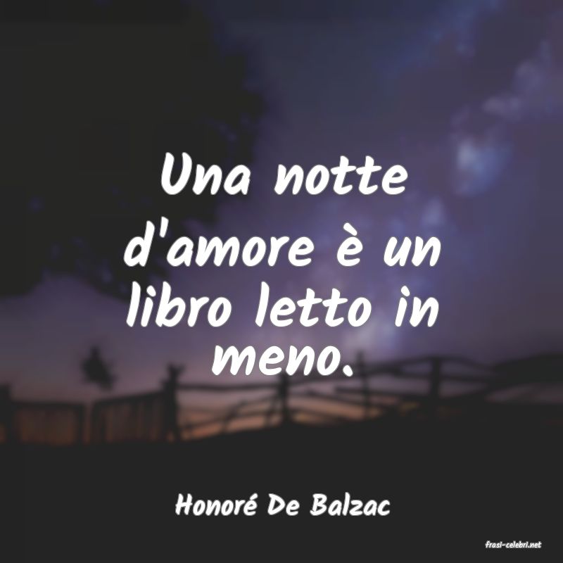 frasi di Honor� De Balzac