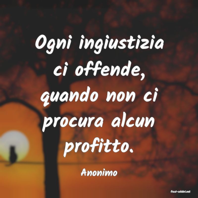 frasi di  Anonimo
