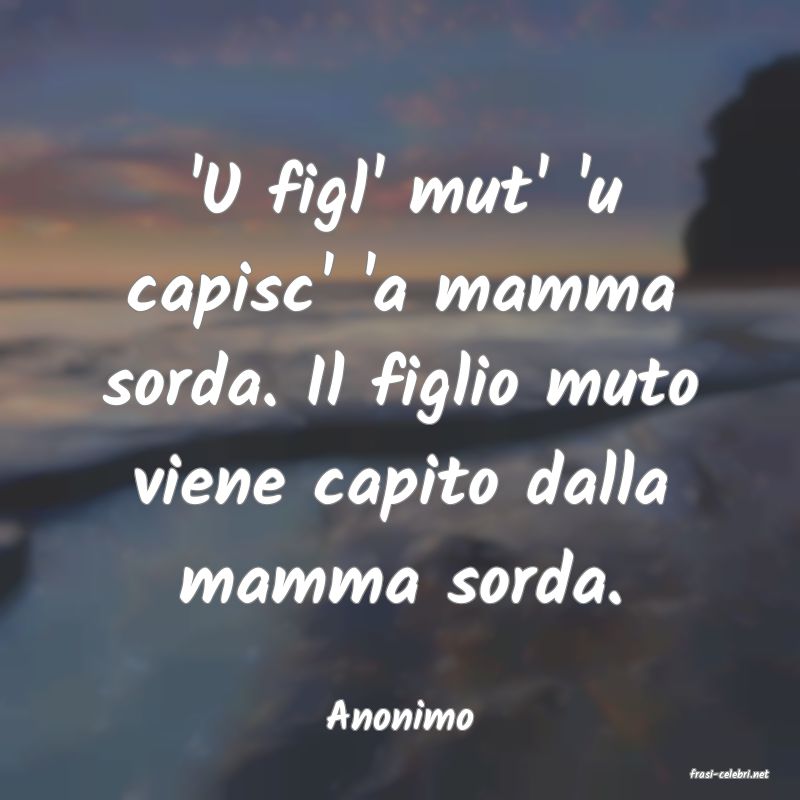 frasi di Anonimo