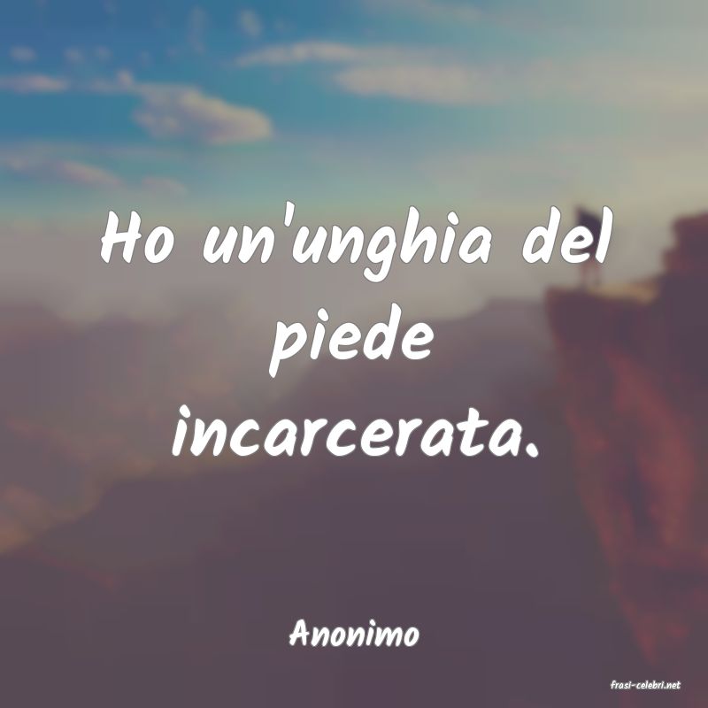 frasi di Anonimo