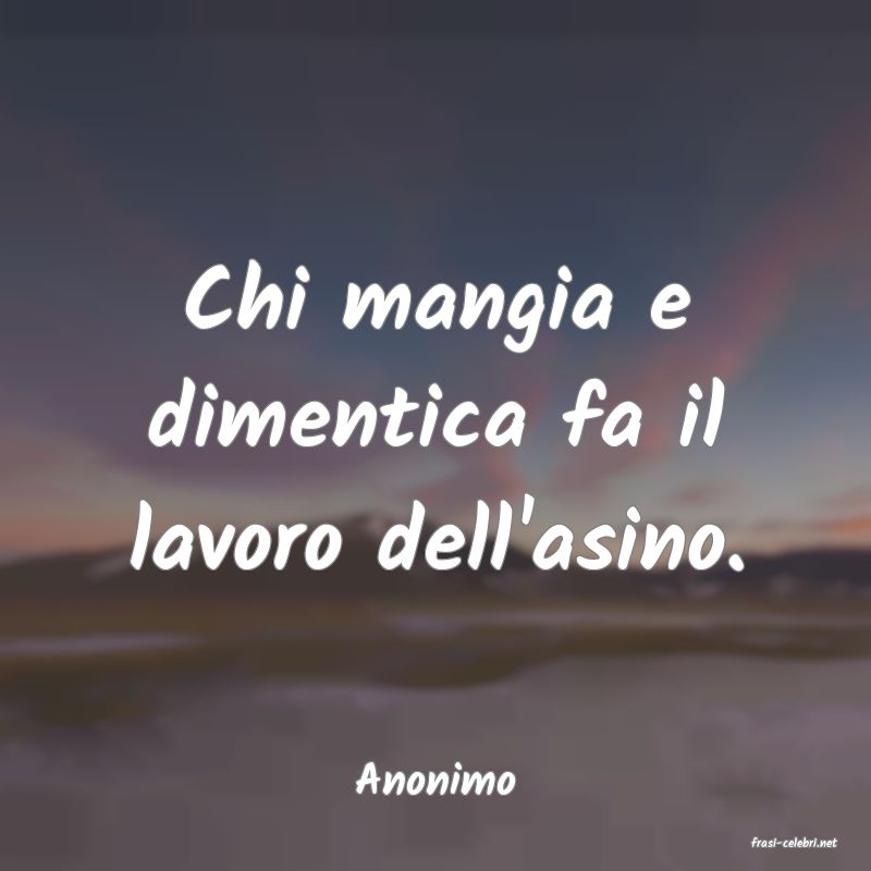 frasi di Anonimo