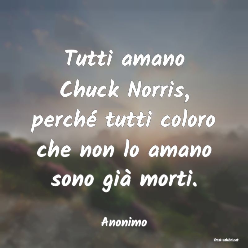 frasi di Anonimo