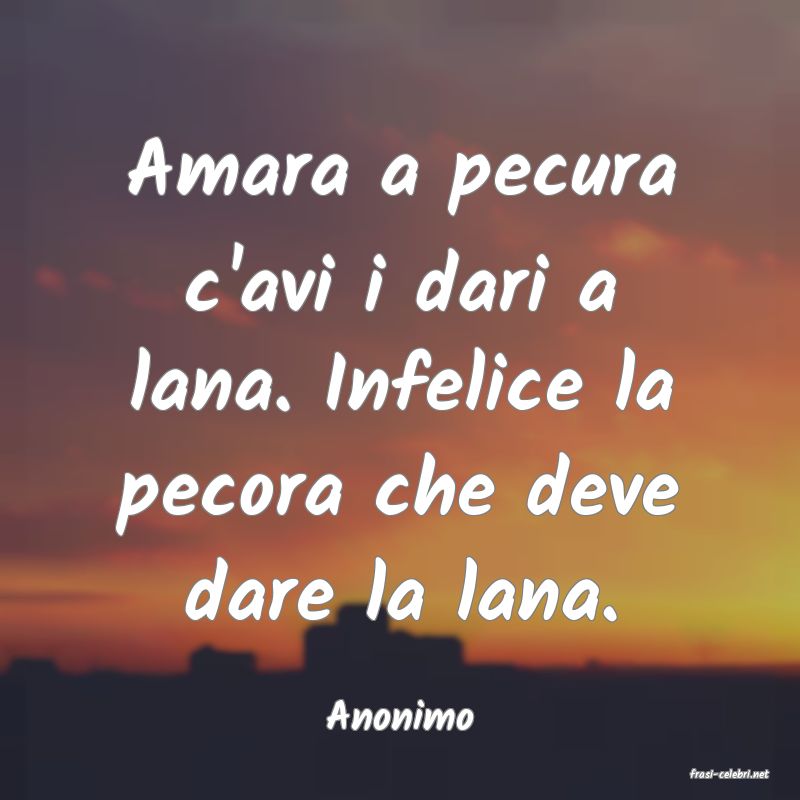 frasi di Anonimo