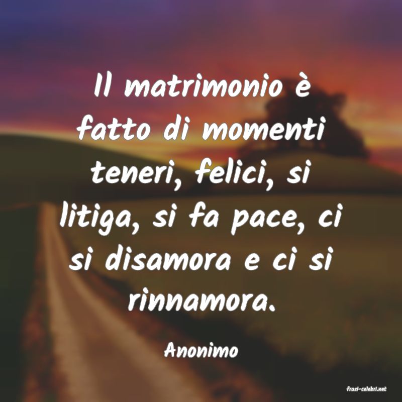 frasi di  Anonimo
