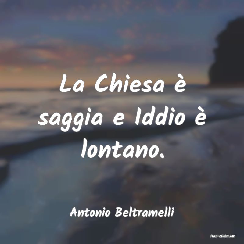 frasi di  Antonio Beltramelli
