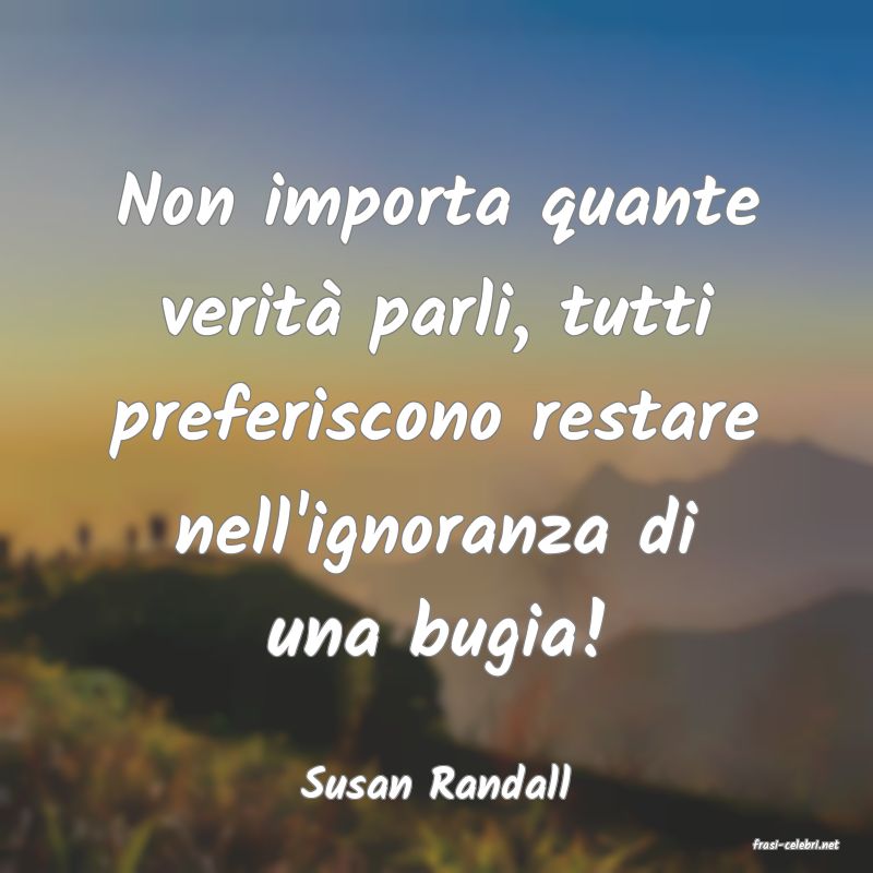 frasi di Susan Randall