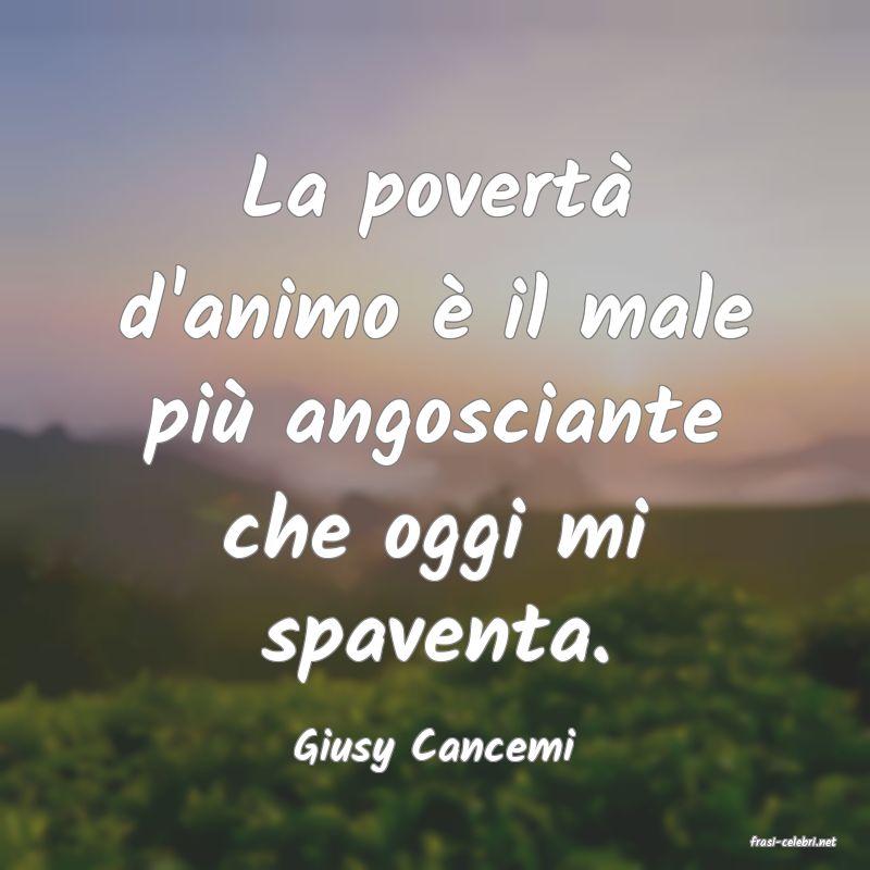 frasi di  Giusy Cancemi
