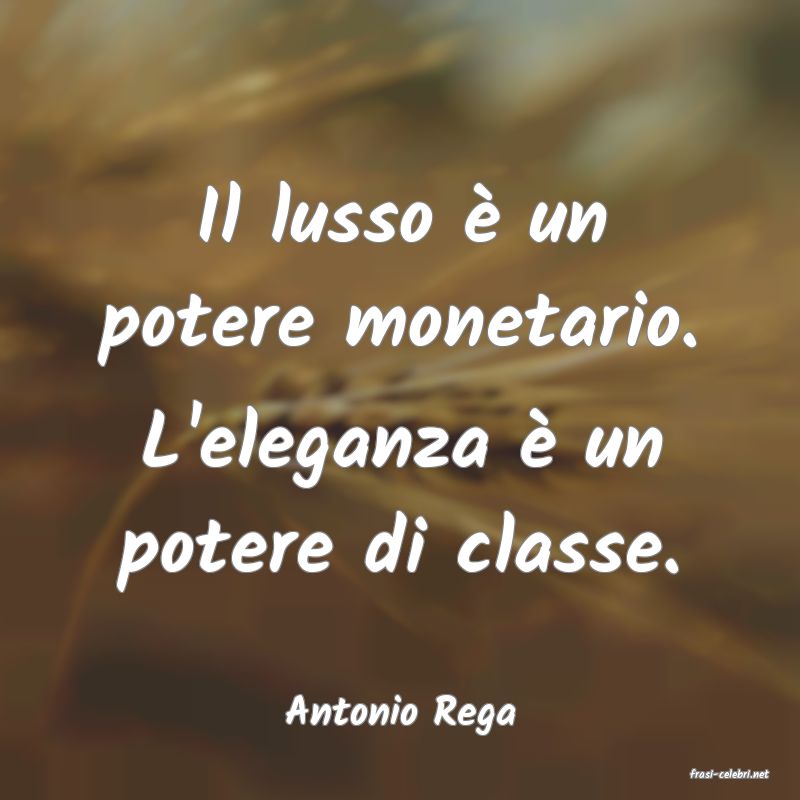 frasi di Antonio Rega