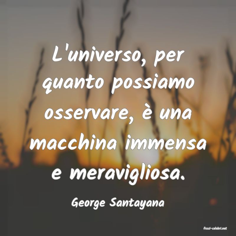 frasi di  George Santayana
