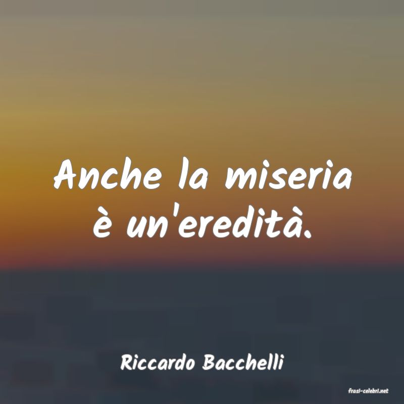 frasi di Riccardo Bacchelli