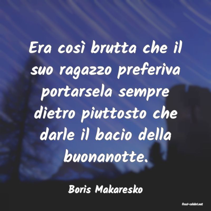 frasi di Boris Makaresko