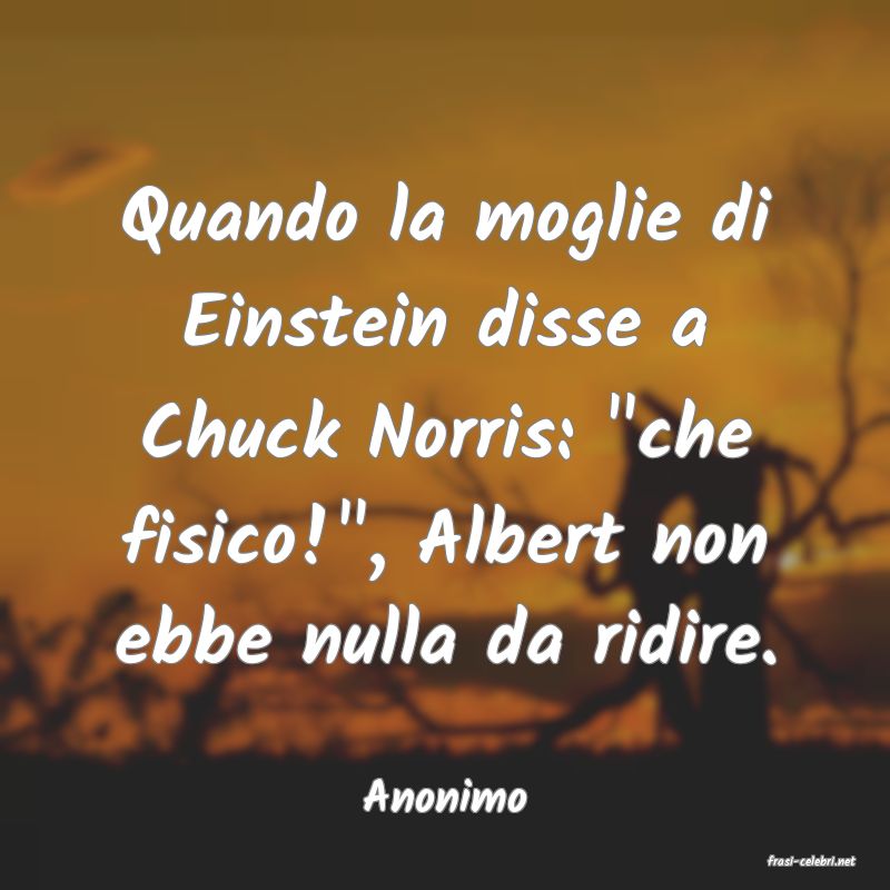 frasi di Anonimo
