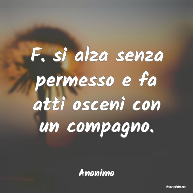 frasi di Anonimo