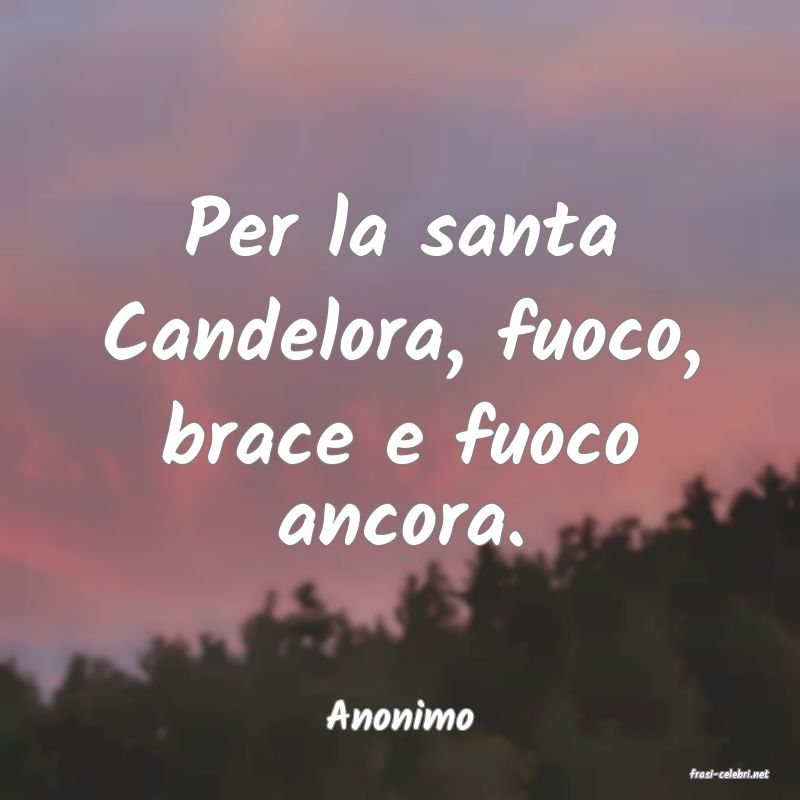 frasi di Anonimo