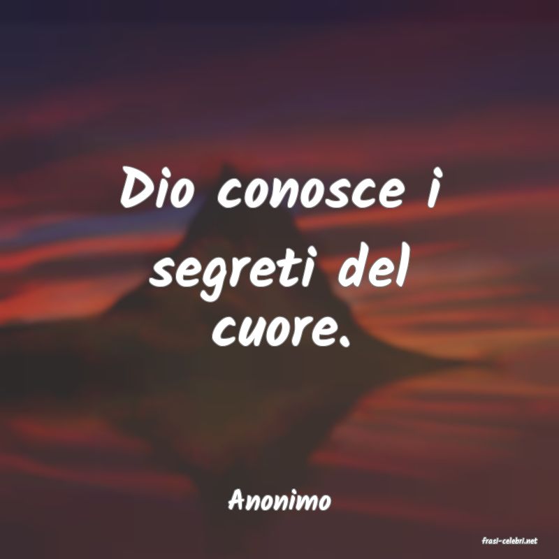 frasi di Anonimo