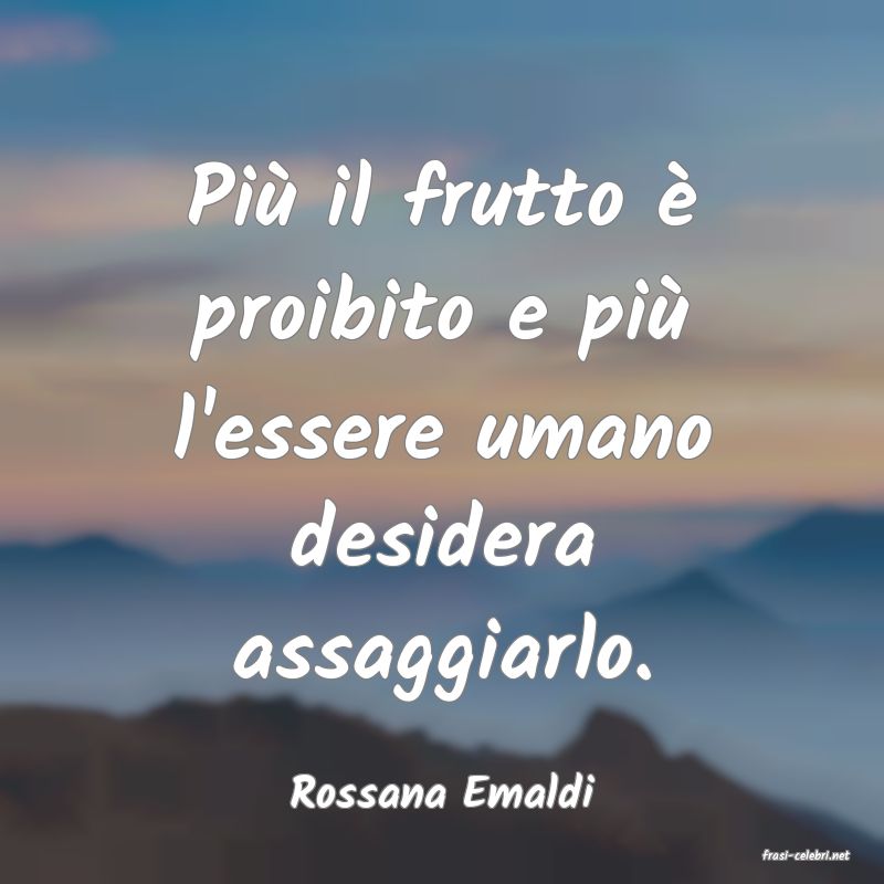 frasi di Rossana Emaldi