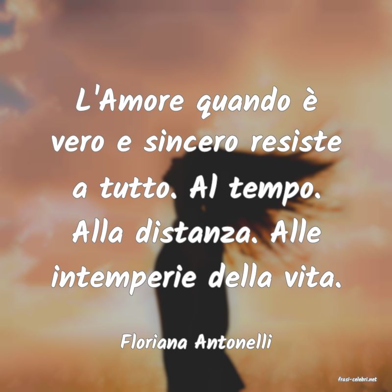 frasi di  Floriana Antonelli
