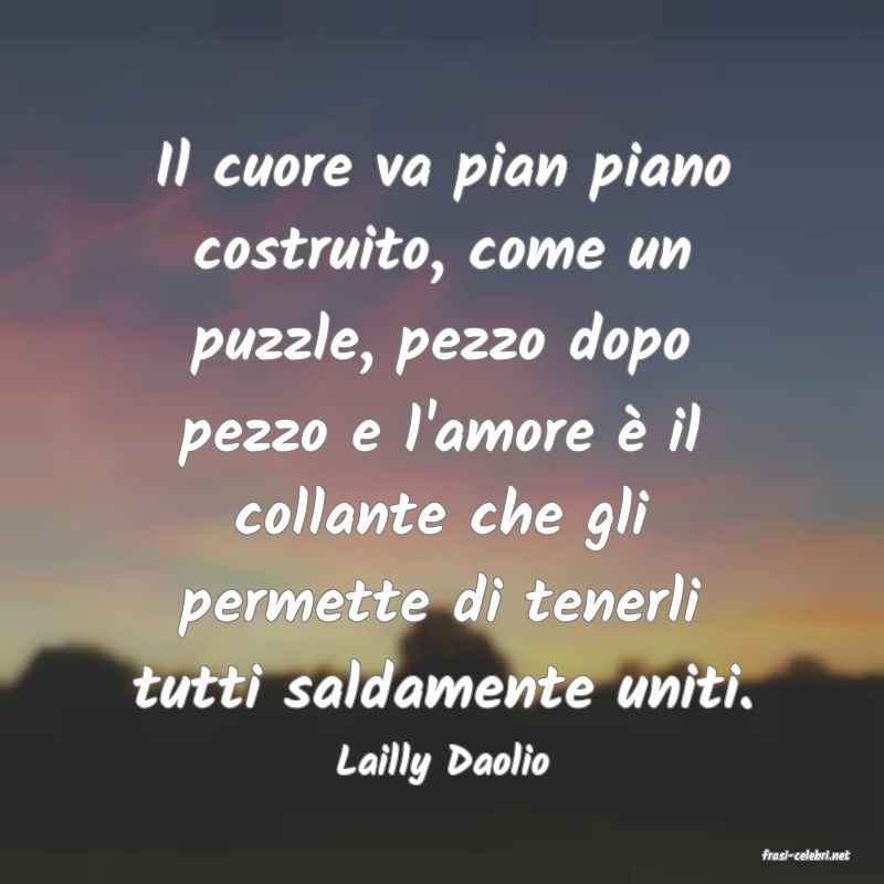 frasi di  Lailly Daolio
