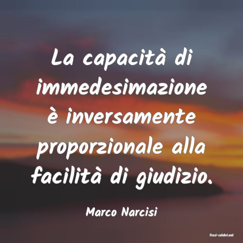 frasi di  Marco Narcisi
