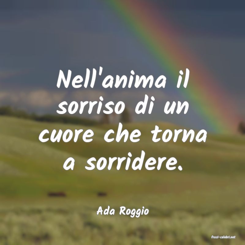 frasi di  Ada Roggio
