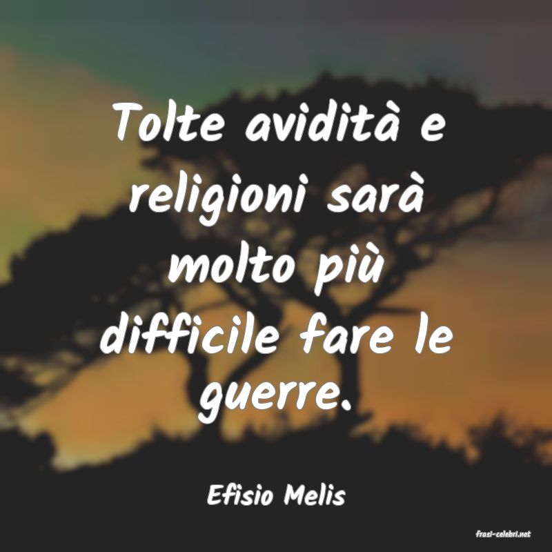 frasi di Efisio Melis