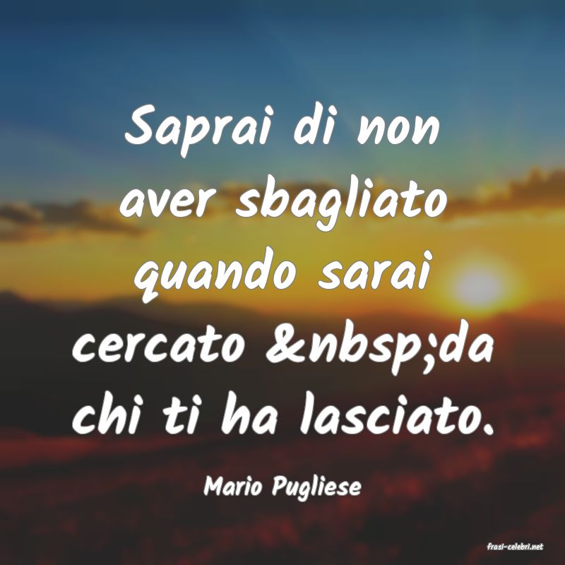 frasi di  Mario Pugliese
