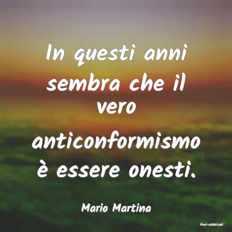 frasi di Mario Martina