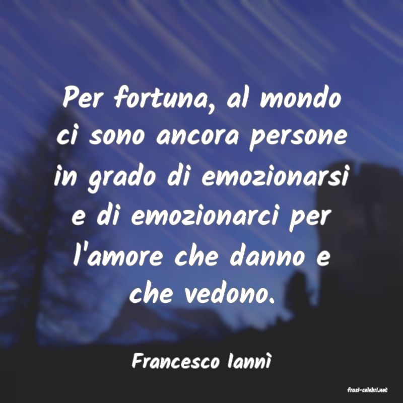 frasi di Francesco Iann