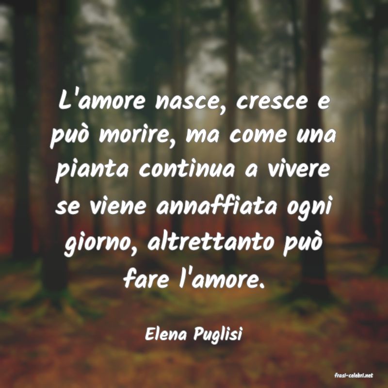 frasi di  Elena Puglisi

