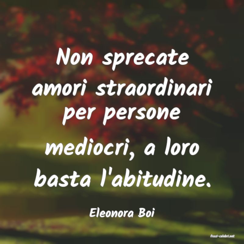 frasi di  Eleonora Boi
