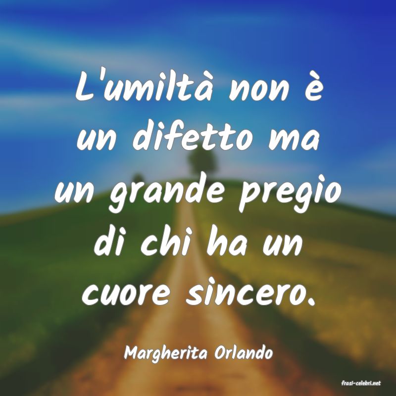 frasi di Margherita Orlando