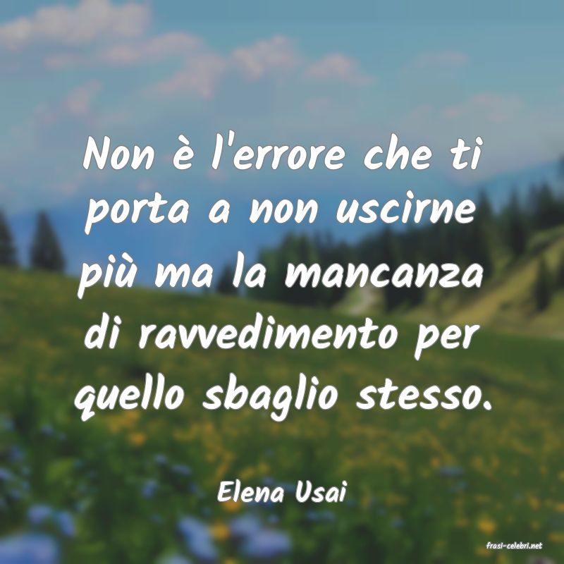 frasi di  Elena Usai
