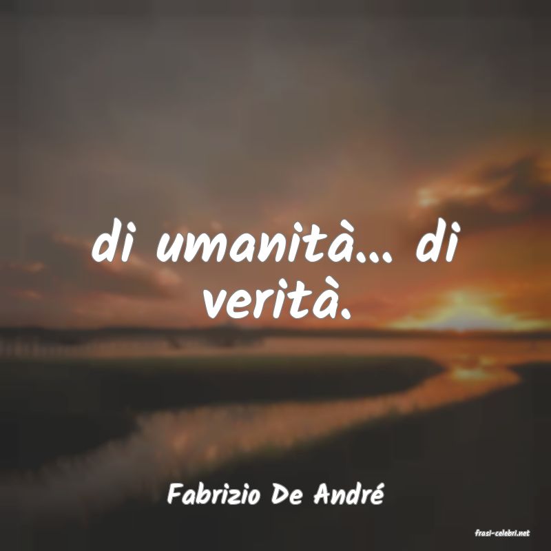 frasi di Fabrizio De Andr