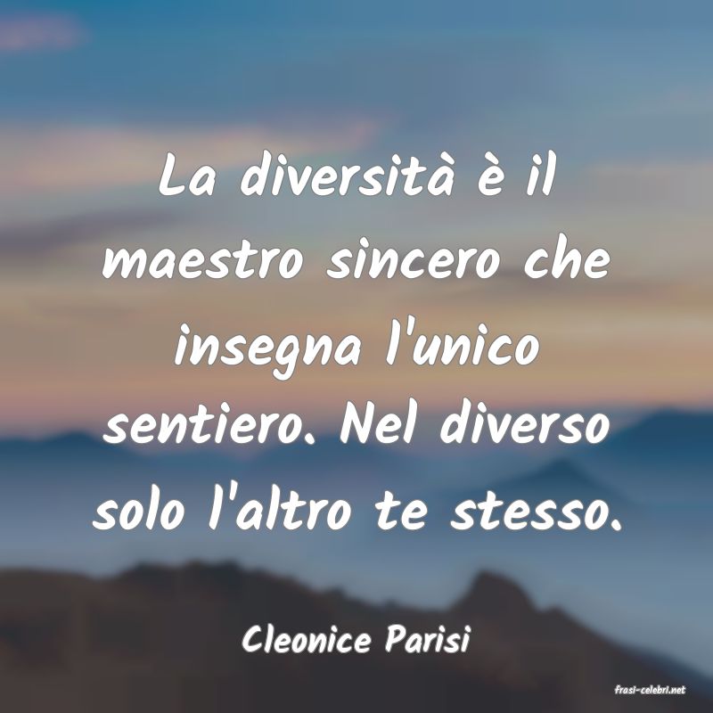 frasi di Cleonice Parisi