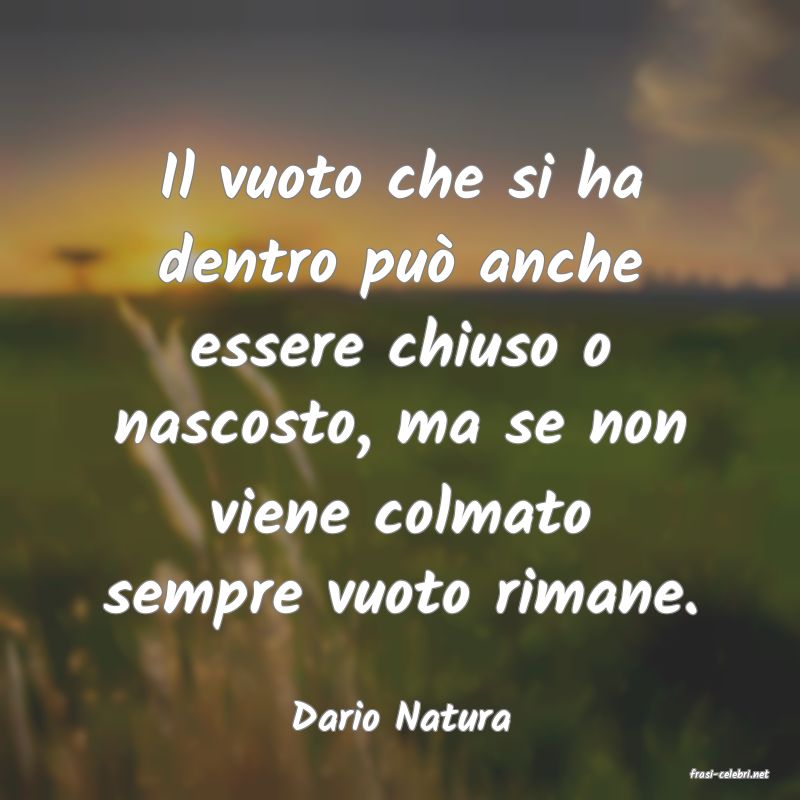 frasi di Dario Natura