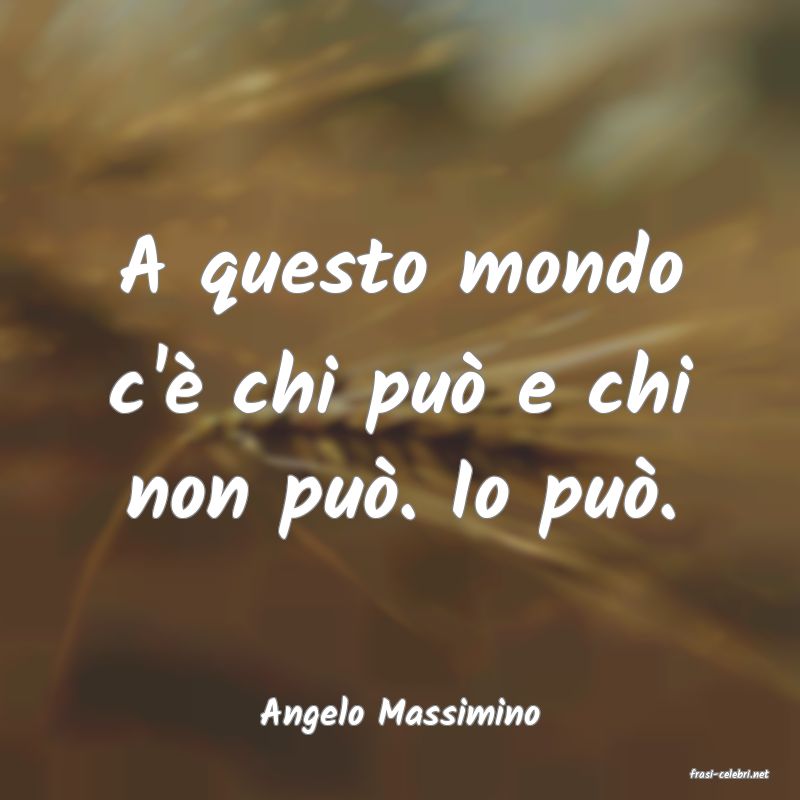 frasi di Angelo Massimino