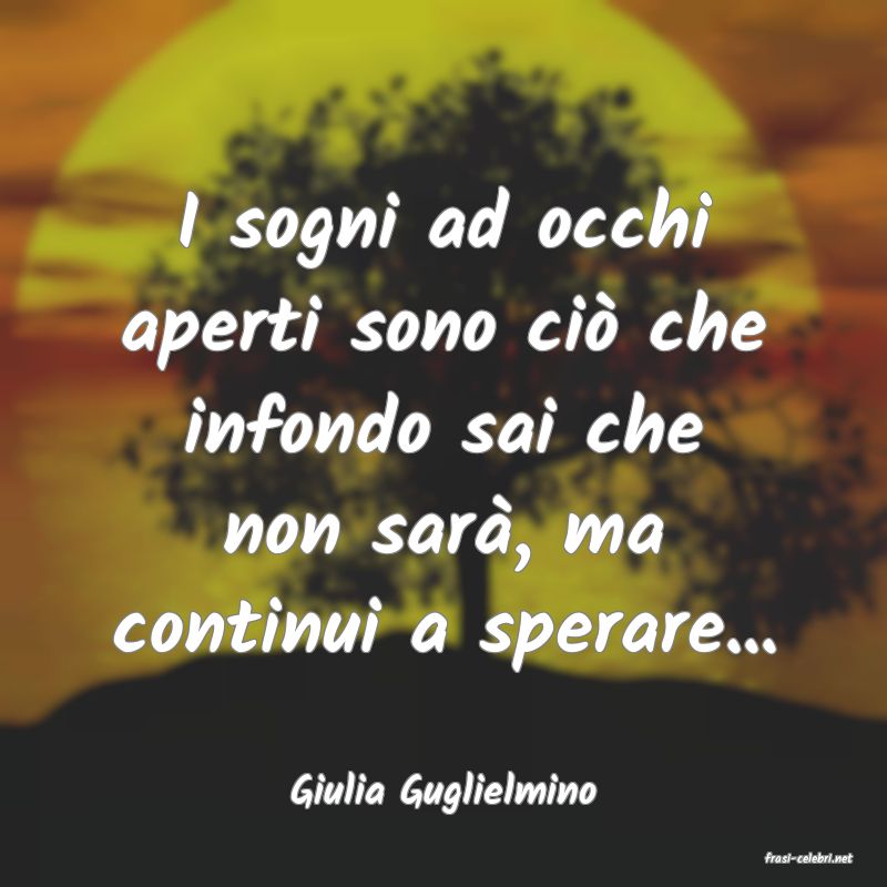 frasi di Giulia Guglielmino